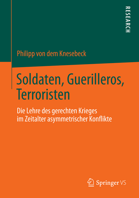 Soldaten, Guerilleros, Terroristen - Philipp Knesebeck