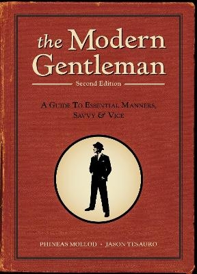 The Modern Gentleman, 2nd Edition - Phineas Mollod, Jason Tesauro