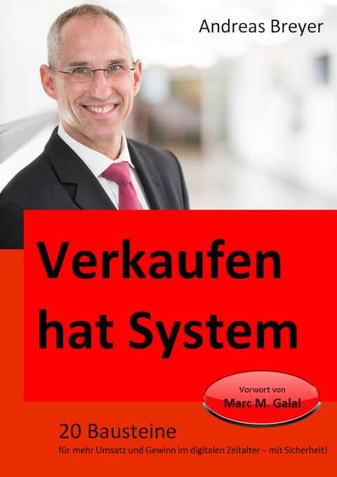 Verkaufen hat System - Andreas Breyer