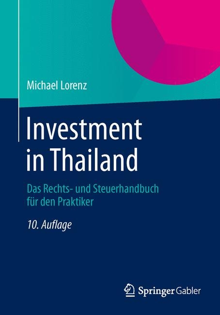 Investment in Thailand - Michael Lorenz