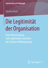 Die Legitimität der Organisation - Sascha Koch