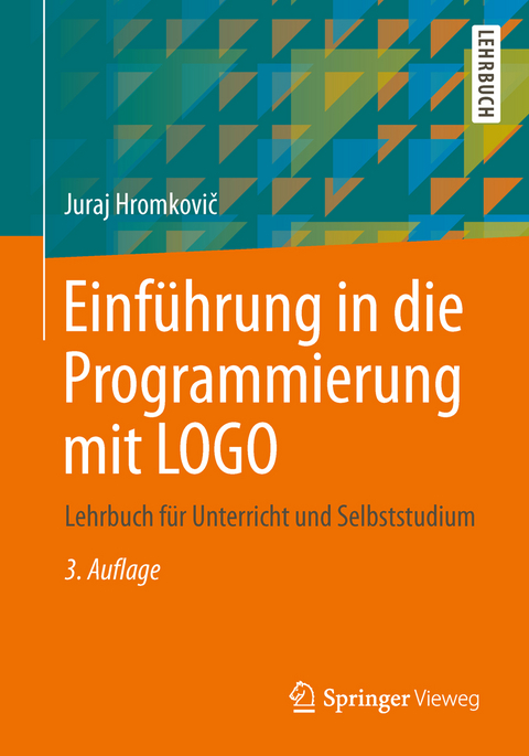 Einführung in die Programmierung mit LOGO - Juraj Hromkovič