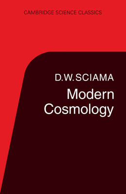 Modern Cosmology - D. W. Sciama