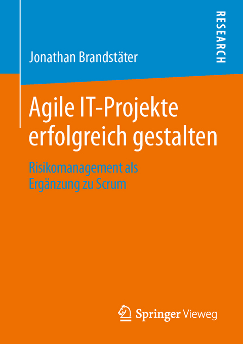 Agile IT-Projekte erfolgreich gestalten - Jonathan Brandstäter