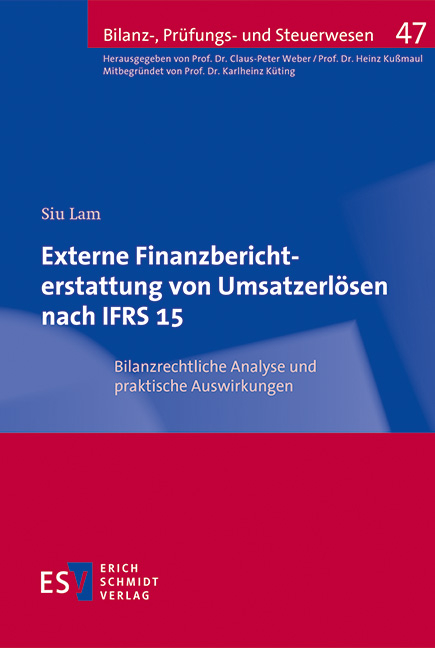 Externe Finanzberichterstattung von Umsatzerlösen nach IFRS 15 - Siu Lam