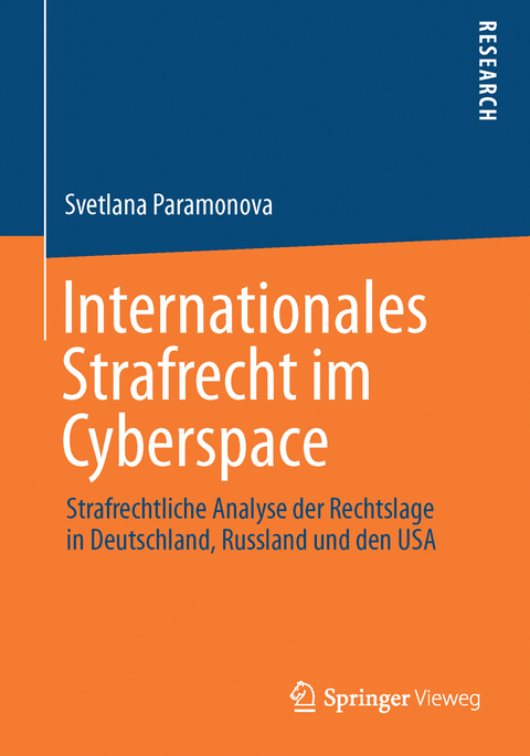 Internationales Strafrecht im Cyberspace - Svetlana Paramonova