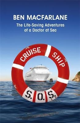 Cruise Ship SOS - Neil Simpson, Ben Macfarlane