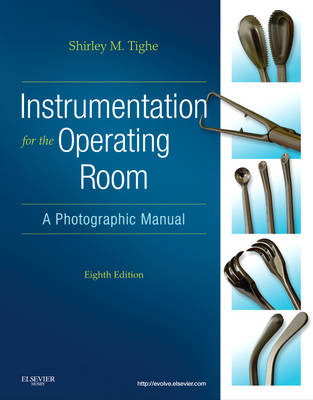 Instrumentation for the Operating Room - Shirley M. Tighe