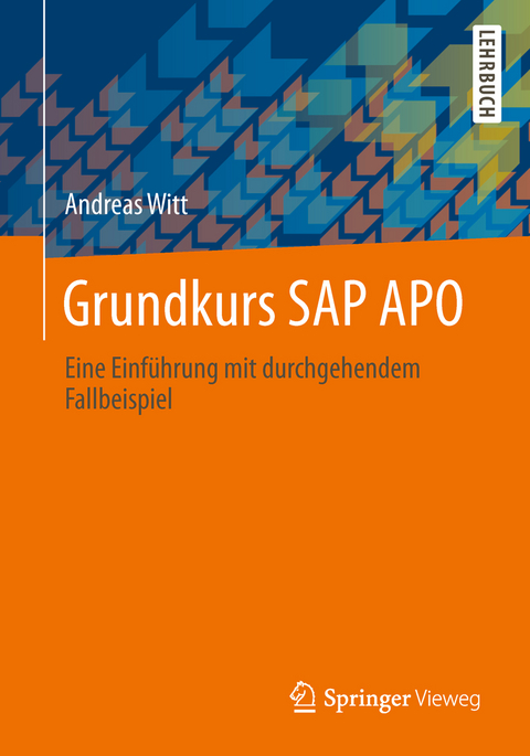 Grundkurs SAP APO - Andreas Witt