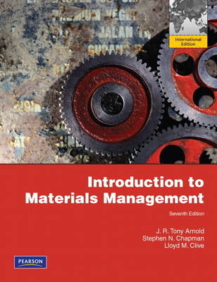 Introduction to Materials Management - J. R. Tony Arnold, Stephen N. Chapman, Lloyd M. Clive