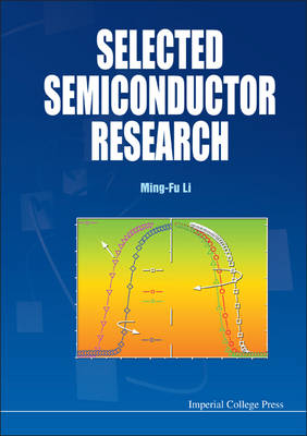 Selected Semiconductor Research - Ming Fu Li