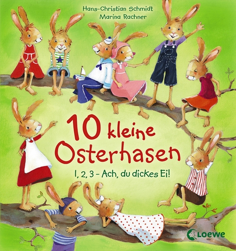 10 kleine Osterhasen - Hans-Christian Schmidt