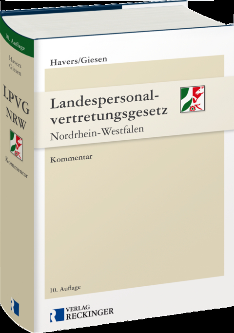 Landespersonalvertretungsgesetz Nordrhein-Westfalen - Prof. Dr. Martin Havers, Dr. Tom Giesen