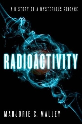 Radioactivity - Marjorie Malley C.