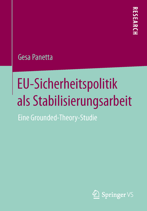 EU-Sicherheitspolitik als Stabilisierungsarbeit - Gesa Panetta