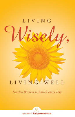 Living Wisely, Living Well