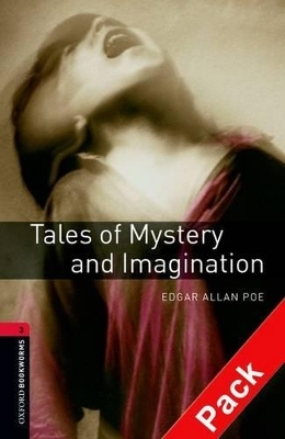 Oxford Bookworms Library: Level 3:: Tales of Mystery and Imagination audio CD pack - Edgar Allan Poe