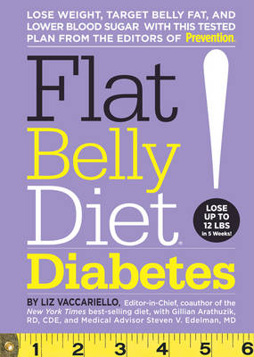 Flat Belly Diet! Diabetes - Liz Vaccariello