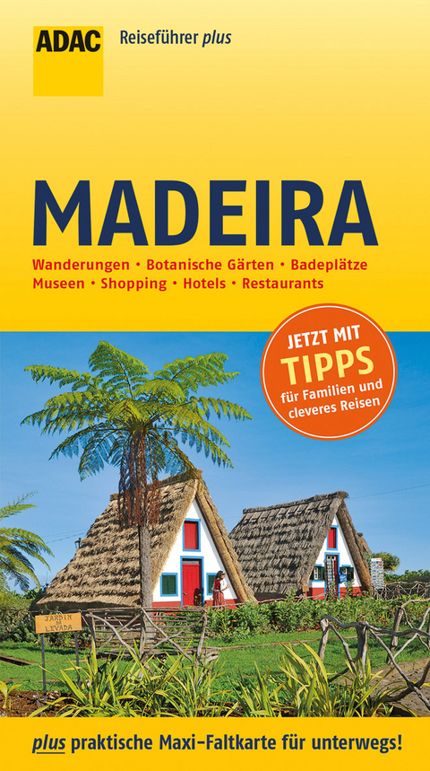ADAC Reiseführer plus Madeira - Daniela Schetar, Friedrich Köthe