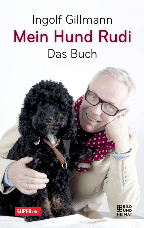 Mein Hund Rudi - Ingolf Gillmann