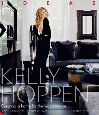Kelly Hoppen: Ideas - Kelly Hoppen