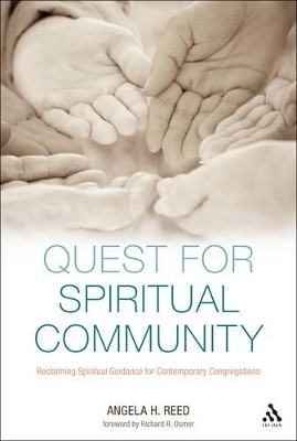 Quest for Spiritual Community - Angela H. Reed