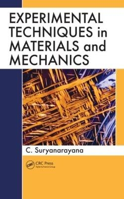 Experimental Techniques in Materials and Mechanics - C. Suryanarayana