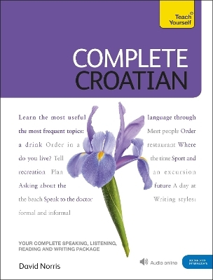 Complete Croatian Beginner to Intermediate Course - David Norris, Vladislava Ribnikar