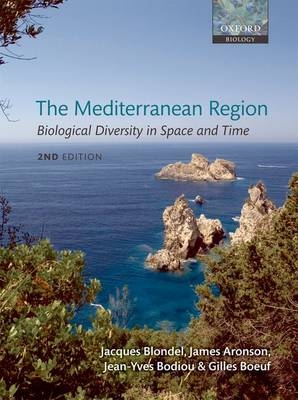 The Mediterranean Region - Jacques Blondel, James Aronson, Jean-Yves Bodiou, Gilles Boeuf