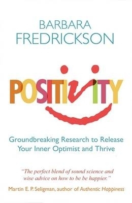 Positivity - Barbara Fredrickson