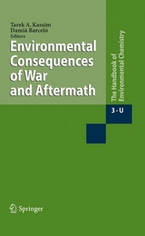 Environmental Consequences of War and Aftermath - 