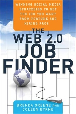 The Web 2.0 Job Finder - Brenda Greene, Coleen Byrne