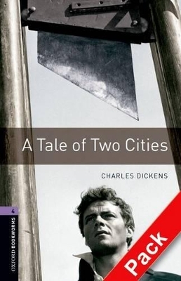Oxford Bookworms Library Level 4 A Tale of Two Cities - Charles Dickens