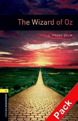 Oxford Bookworms Library: Level 1:: The Wizard of Oz audio CD pack - Frank Baum