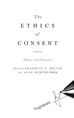 The Ethics of Consent - 