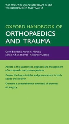 Oxford Handbook of Orthopaedics and Trauma - 