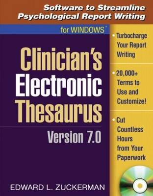 Clinician's Electronic Thesaurus, Version 7.0 - Edward L. Zuckerman