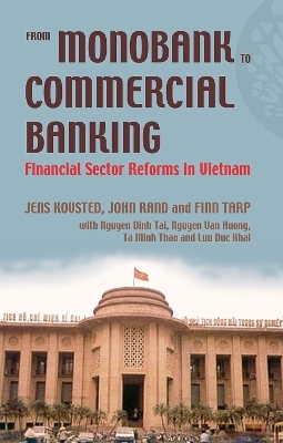 From Monobank to Commercial Banking - 