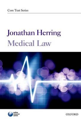 Medical Law - Jonathan Herring