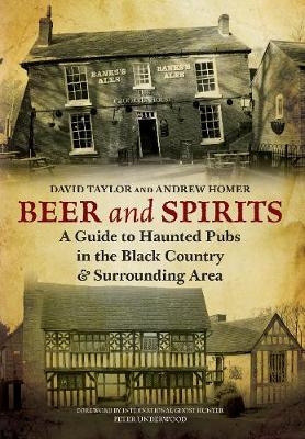 Beer and Spirits - Andrew Homer, David Taylor