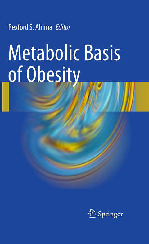 Metabolic Basis of Obesity - 