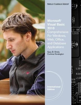 Microsoft® Visual Basic 2010 - Corinne Hoisington, Gary Shelly