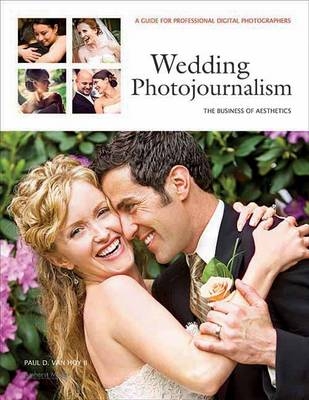 Wedding Photojournalism: The Business Of Aesthetics - Paul Hoy D. Van