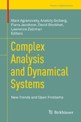 Complex Analysis and Dynamical Systems - 