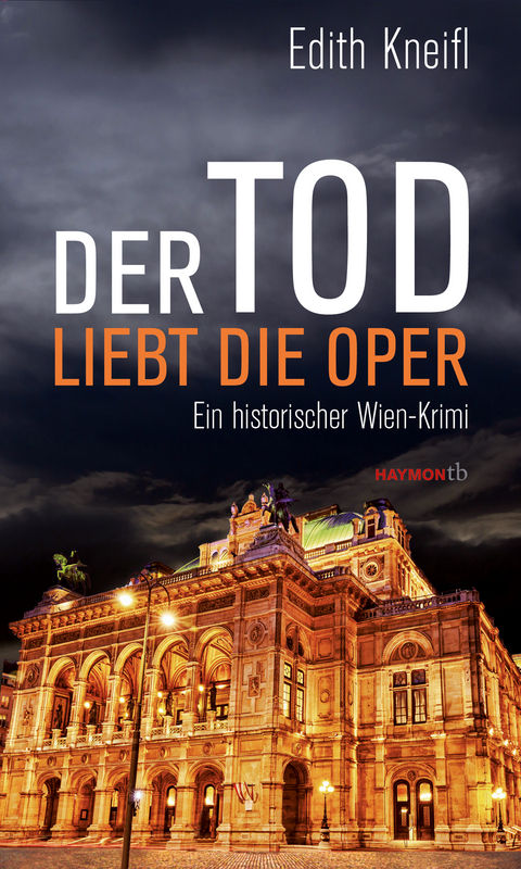 Der Tod liebt die Oper - Edith Kneifl