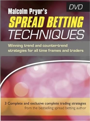 Malcolm Pryor's Spread Betting Techniques - Malcolm Pryor