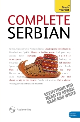 Complete Serbian Beginner to Intermediate Book and Audio Course - David Norris, Vladislava Ribnikar