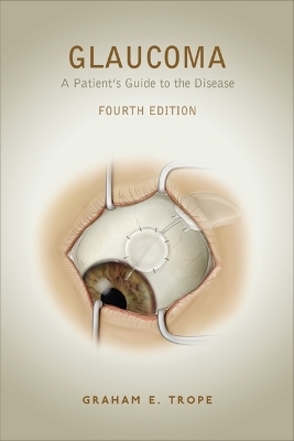 Glaucoma - Graham E. Trope