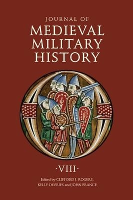 Journal of Medieval Military History - 