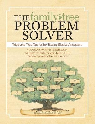 The Family Tree Problem Solver - Marsha Hoffman Rising